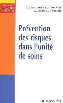 Évaluation des risques dans l'unité de soins