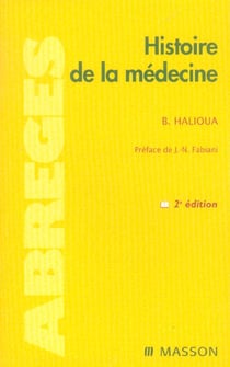 Histoire de la medecine (2e edition)