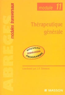 Thérapeutique générale : Module 11