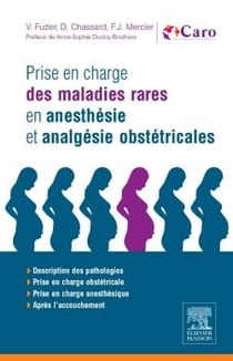 Prise en charge des maladies rares en anesthésie et analgésie obstétricale