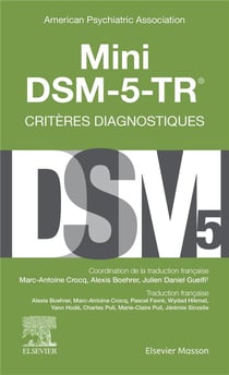 Mini DSM-5-TR : Critères diagnostiques