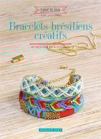Bracelets brésiliens créatifs