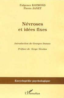 Névroses et idées fixes Tome 2