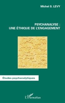 Psychanalyse une ethique de l'engagement