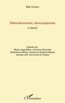 Delocalizzazioni, disoccupazione i rimedi