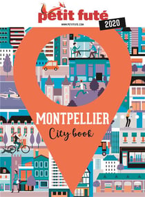 Guide Petit Futé - CityBook Tome 2020 : Montpellier (édition 2020)