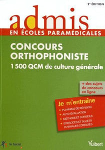 Concours orthophoniste - 1500 qcm de culture générale - je m'entraîne (2e édition)