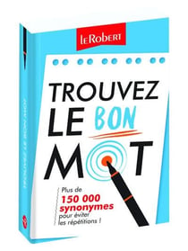 Trouvez Le Bon Mot