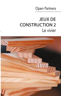 Jeux de construction 2 - le vivier