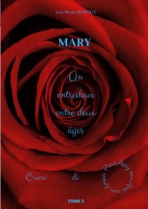 Mary t.3 : un entredeux entre deux âges