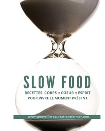 Recettes Faciles & Familiales - Slow Food : Une cuisine facile pour ceux qui ont le temps de se connecter à leur Ternaire Intérieur.