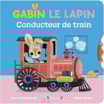 Gabin le lapin : Conducteur de train