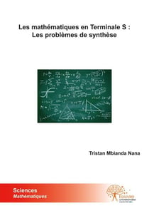 Les mathématiques en terminale s : les problèmes de synthèse