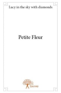 Petite fleur