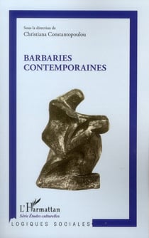 Barbaries contemporaines