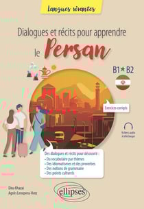 Dialogues et récits pour apprendre le persan