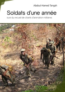 Soldats d'une année - recueil de chants d'animation militaire