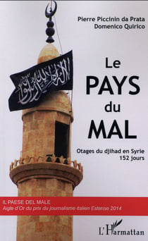 Le Pays du Mal : Otages du djihad en Syrie, 152 jours
