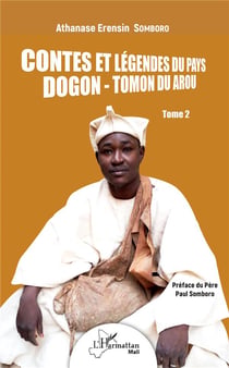 Contes et légendes du pays dogon t.2 -  tomon duarou