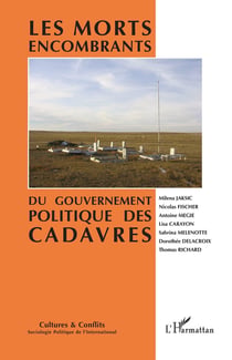 Revue cultures et conflits n.121 : les morts encombrants : du gouvernement politique des cadavres