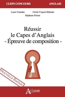 Réussir le CAPES d'anglais : épreuve de composition