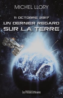 Un dernier regard sur la terre - 11 octobre 2317