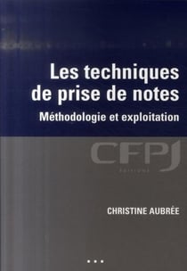 Les techniques de prise de notes : Métholologie et exploitation.