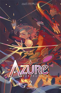 Azure - perfection Tome 2