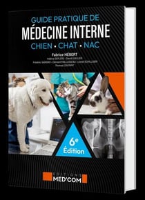 Guide pratique de médecine interne du chien, chat et NAC (6e édition)