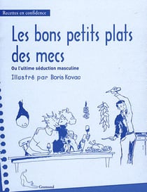 Les bons petits plats des mecs