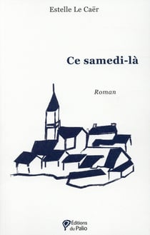 Ce samedi-là