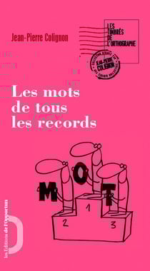 Les mots de tous les records