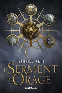 Le serment de l'orage t.1