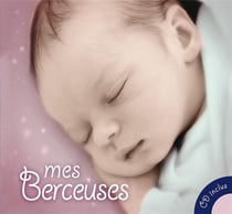 MES BERCEUSES