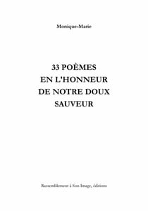33 poèmes en l'honneur de notre doux sauveur
