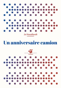 Un anniversaire camion