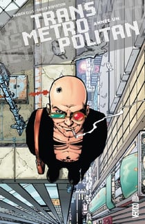 Transmetropolitan Tome 1 : année un