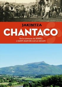 Chantaco - de la commune de Serrès à Saint-Jean-de-Luz et Ascain
