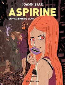Aspirine Tome 2 : un vrai bain de sang