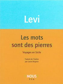 Les mots sont des pierres - voyages en Sicile