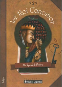 Le roi Conomor - une légende de Pontivy