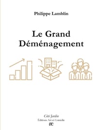 Le Grand Déménagement