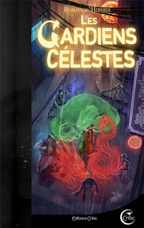 Les gardiens célestes