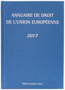 ANNUAIRE DE DROIT DE L UNION EUROPEENNE 2017