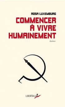 Commencer à vivre humainement