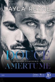 Brassage compromis Tome 2 : douce amertume