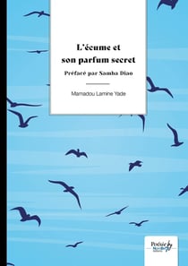 L'écume et son parfum secret