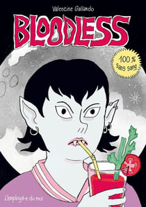 Bloodless : 100 % sans sang