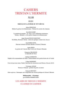 Cahiers tristan l'hermite n.43 - tristan et la poésie du xvie siècle