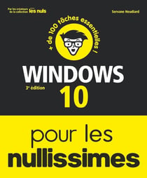 Windows 10 pour les nullissimes (3e édition)